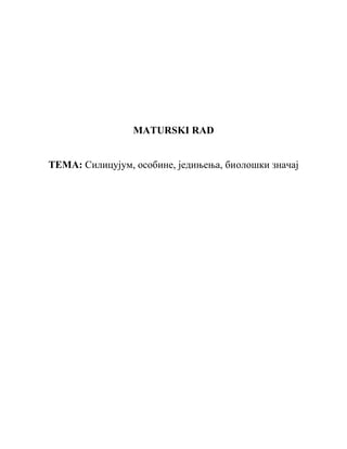 Silicijum: osobine, jedinjenja i biološki značaj