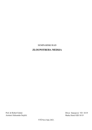 Zloupotreba medija: analiza slučaja Srbije