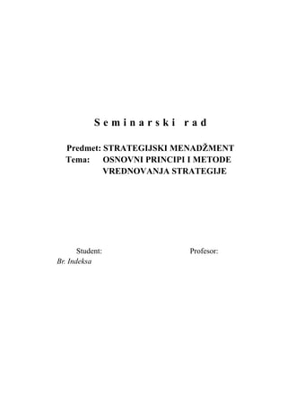 Osnovni principi i metode vrednovanja strategije