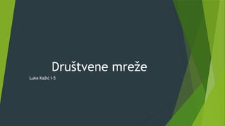 Društvene mreže