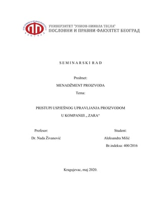 PRISTUPI USPJEŠNOG UPRAVLJANJA PROIZVODOM U KOMPANIJI „ ZARA“