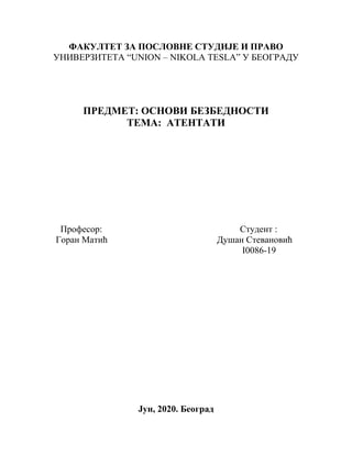 Analiza atentata: pojam, psihološki profil i istorijski pregled