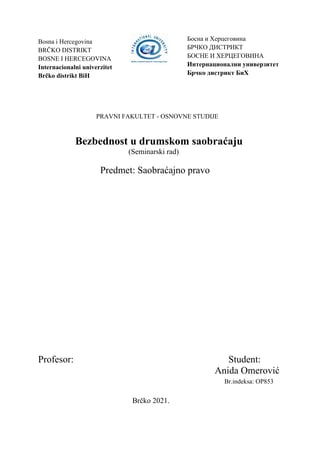 Bezbednost u drumskom saobraćaju: analiza rizika i ljudskog faktora