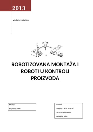 Robotizovana montaža i roboti u kontroli proizvoda