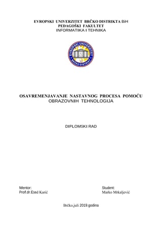 Osavremenjavanje nastavnog procesa pomoću obrazovnih tehnologija