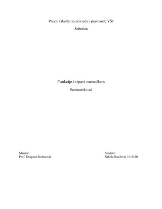 Funkcije i tipovi menadžera