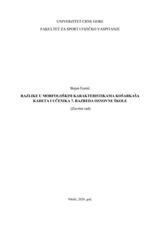Razlike u morfološkim karakteristikama košarkaša kadeta i učenika 7. razreda osnovne škole