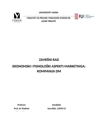 Ekonomski i psihološki aspekti marketinga: kompanija dm