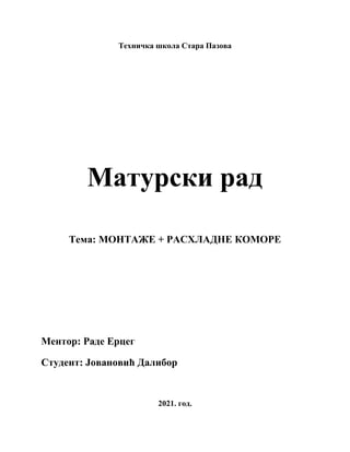 Montaža plusne rashladne komore