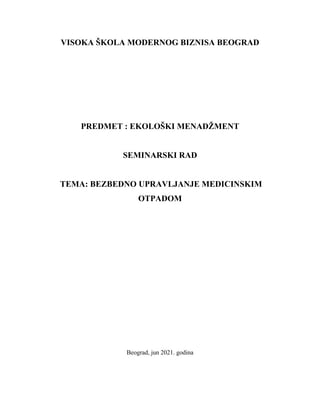 Bezbedno upravljanje medicinskim otpadom