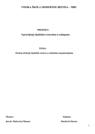 Značaj selekcije ljudskih resursa u uslužnim organizacijama