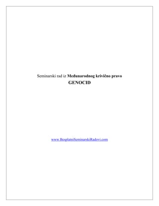 Genocid: seminarski rad iz međunarodnog krivičnog prava