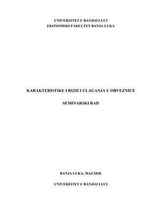 Karakteristike i rizici ulaganja u obveznice