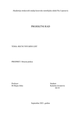 Rečni tovarni list: analiza i značaj