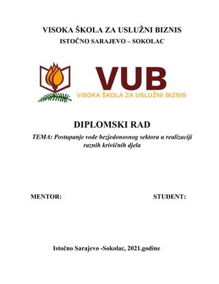 Postupanje vođe bezjedonosnog sektora u realizaciji raznih krivičnih djela