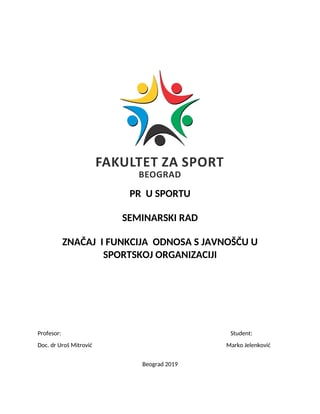PR u sportu: značaj i funkcija odnosa s javnošću u sportskoj organizaciji
