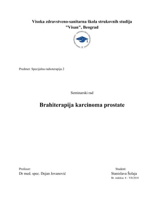 Brahiterapija – karcinom prostate