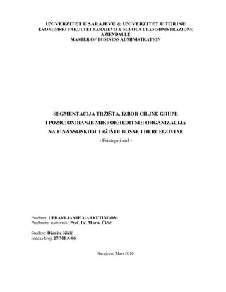 Segmentacija tržišta, izbor ciljne grupe i pozicioniranje mikrokreditnih organizacija u BiH