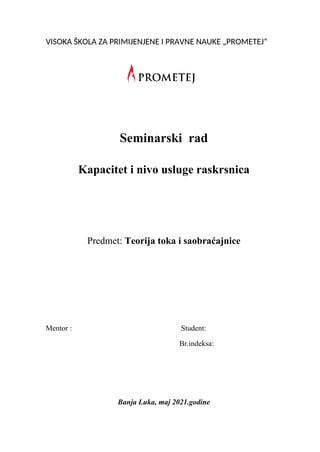 Kapacitet i nivo usluge saobraćajnica