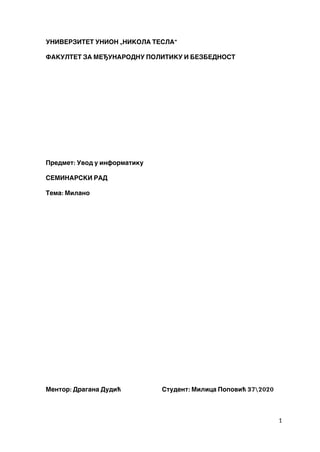Milano: seminarski rad iz uvoda u informatiku