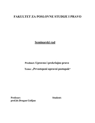 Prvostepeni upravni postupak