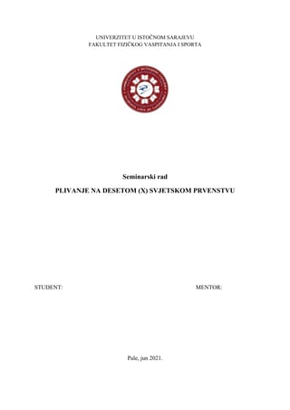 Plivanje na desetom (x) svetskom prvenstvu