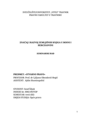Značaj i razvoj zemljišnih knjiga u Bosni i Hercegovini