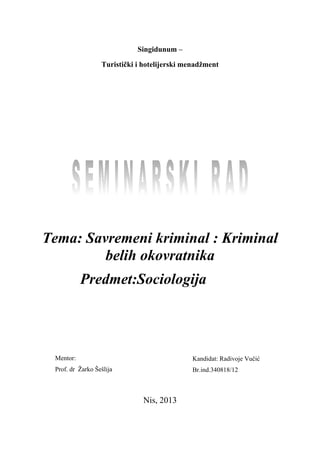 Savremeni kriminal – Kriminal belih okovratnika