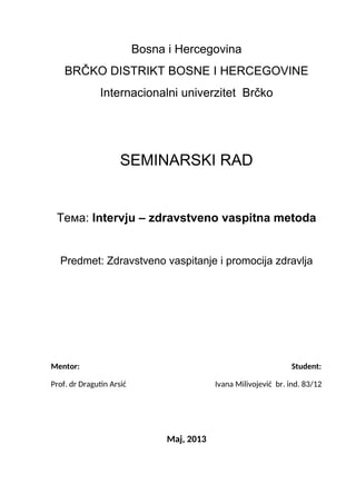 Inervju – zdavstveno vaspitni metoda