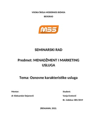 Osnovne karakteristike usluga