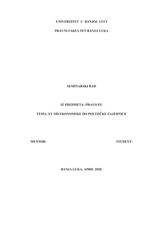 Eu od ekonomske do političke zajednice