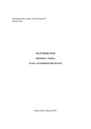 Superprovodljivost: maturski rad