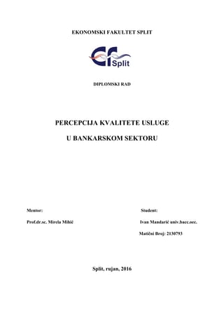 Percepcija kvalitete usluge u bankarskom sektoru