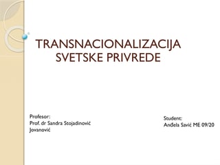 Transnacionalizacija svetske privrede