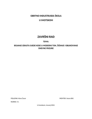 Bojanje izrasta sijede kose u moderni ton, šišanje i oblikovanje dnevne frizure