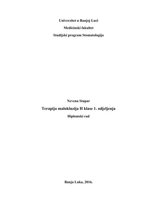 Terapija malokluzija II klase 1. odjeljenja