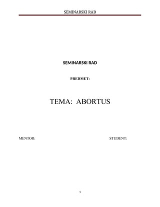 Abortus: etički i pravni aspekti