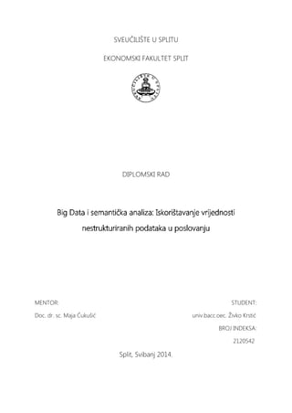 Big Data i semantička analiza: Iskorištavanje vrijednosti nestrukturiranih podataka u poslovanju