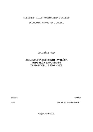 Analiza financijskog izvještaja Saponija Osijek