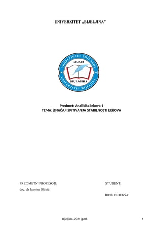 Znacaj ispitivanja stabilnosti lekova