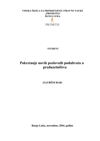 Pokretanje novih poslovnih poduhvata u preduzetnistvu