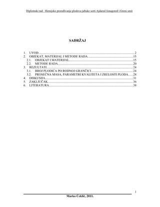 Hemijsko Proredjivanje Plodova Jabuke Sorti Ajdared Jonagored I Greni Smit