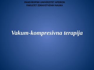 Vakum-kompresivna terapija