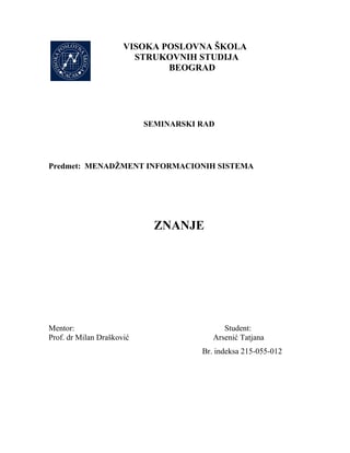 Znanje: seminarski rad iz menadžmenta informacionih sistema