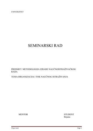 Organizacija i tok naučnog istraživanja