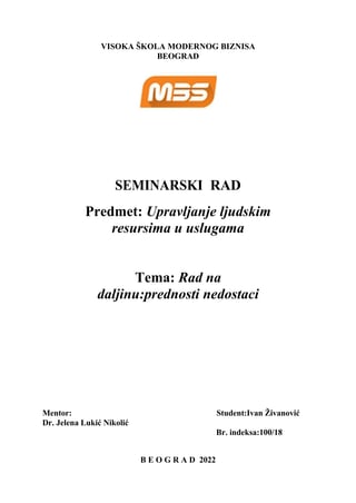 Rad na daljinu: prednosti nedostaci