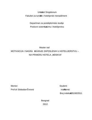 Motivacija i nagrađivanje zaposlenih u hotelijerstvu – hotel “Moskva”