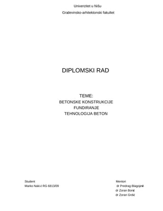 Betonske konstrukcije, fundiranje, tehnologija – beton