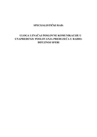 Uloga i značaj poslovne komunikacije u unapređenju poslovanja preduzeća u radio-difuznoj sferi