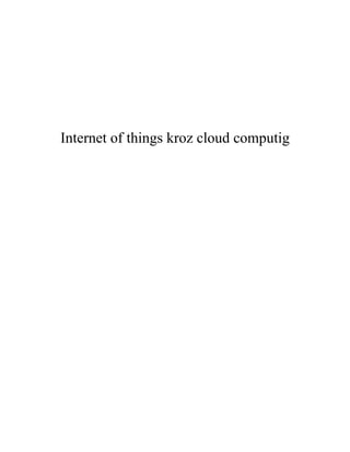 “Internet of things” kroz “cloud computing”